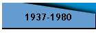 1937-1980