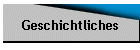 Geschichtliches