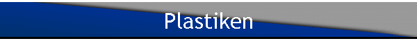 Plastiken